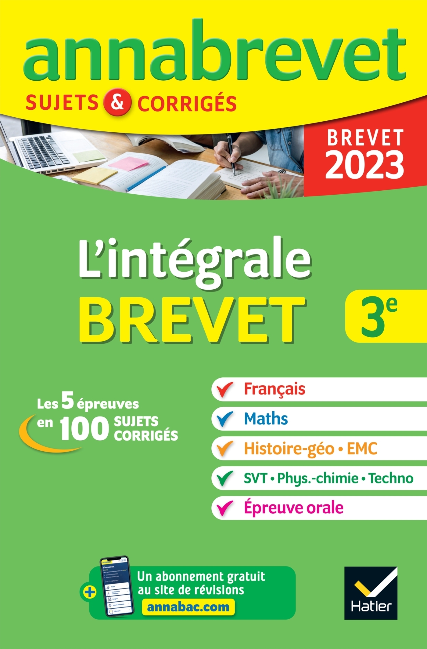 Annales du brevet Annabrevet 2023 L'intégrale du Brevet 3e (tout-en-un) - toutes les matières des ép