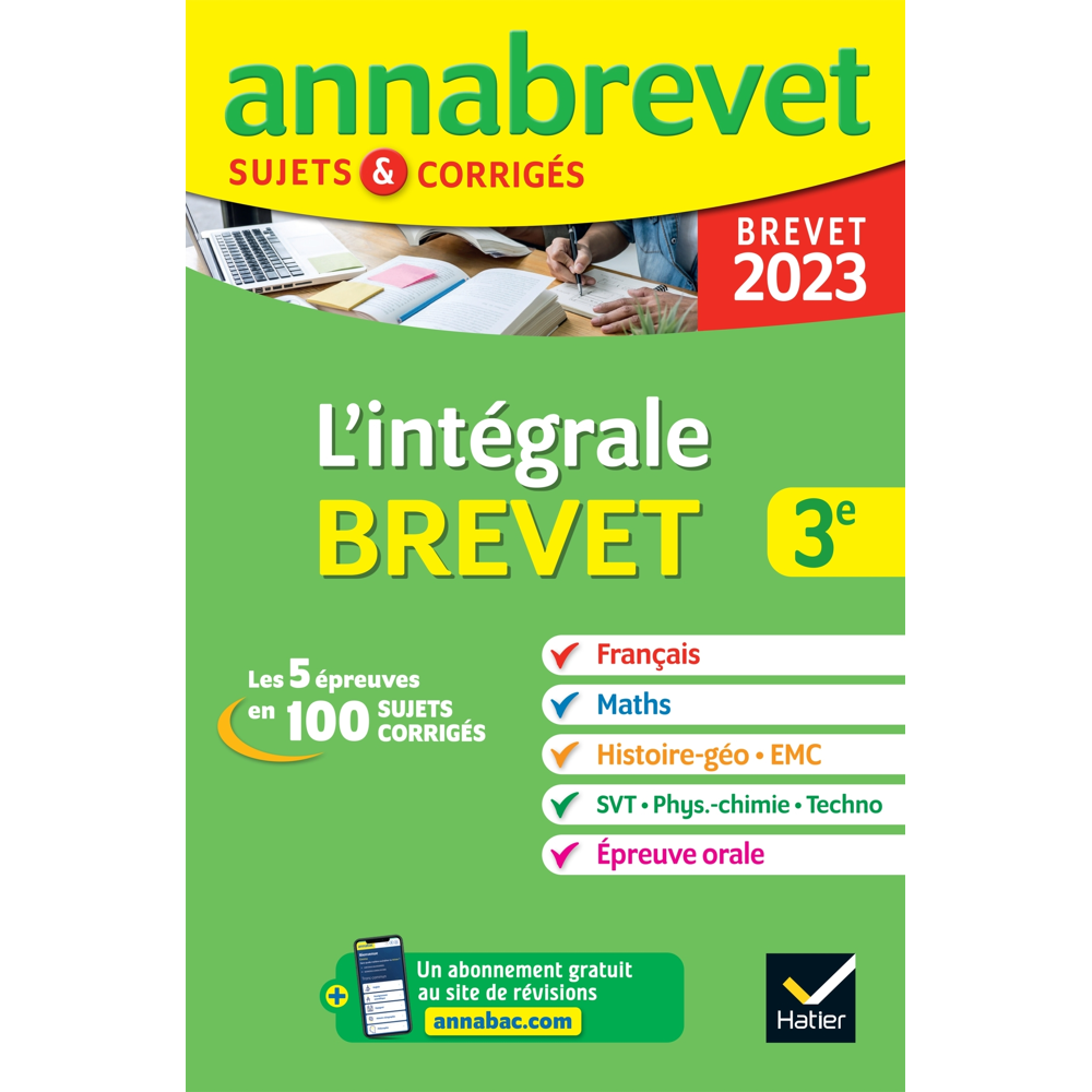 Annales du brevet Annabrevet 2023 L'intégrale du Brevet 3e (tout-en-un) - toutes les matières des ép