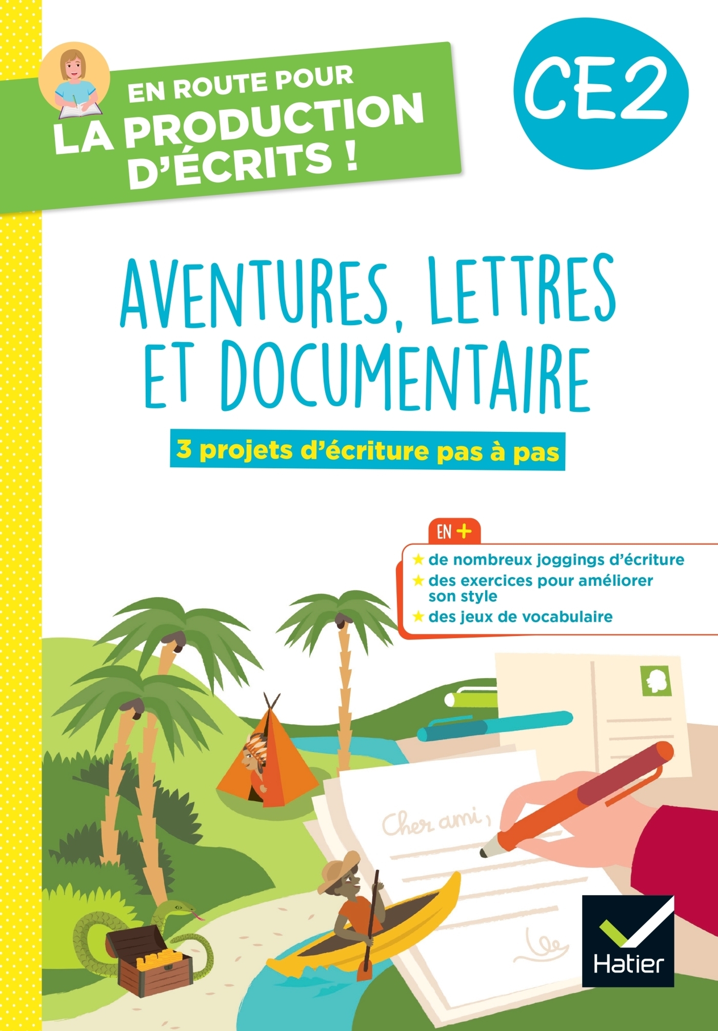 En route pour la production d'écrits CE2 - Aventure, lettres et documentaires - 2023 - Cahier élève (Broché)