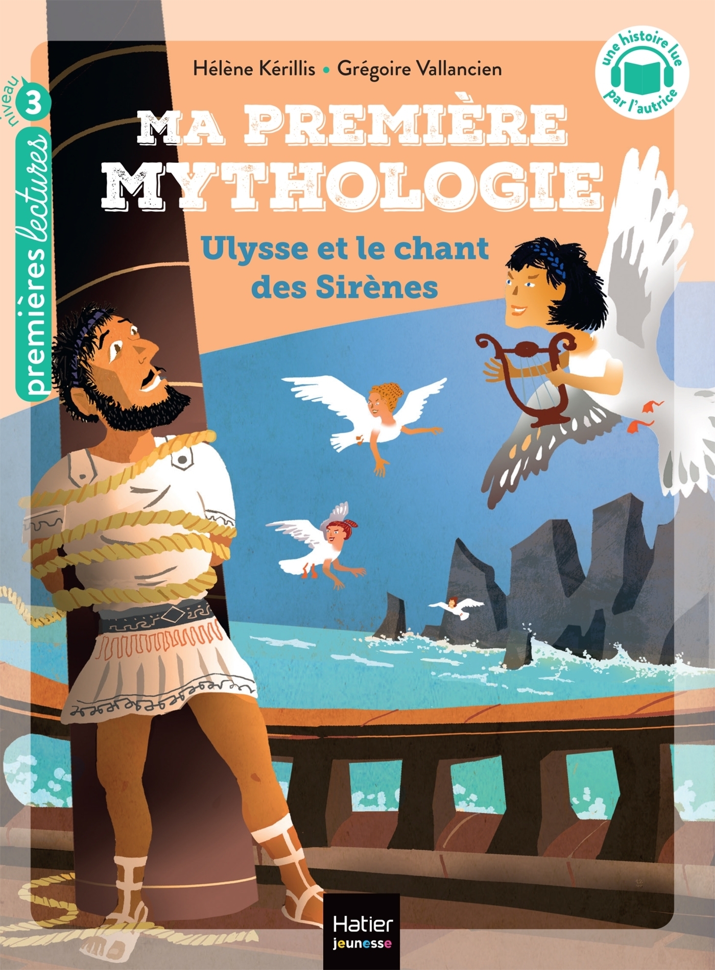 Ma première Mythologie - Ulysse et le chant des sirènes CP/CE1 6/7 ans (Poche)