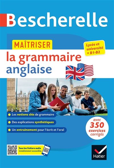 Bescherelle - Maîtriser la grammaire anglaise (grammaire & exercices) - lycée, classes préparatoires