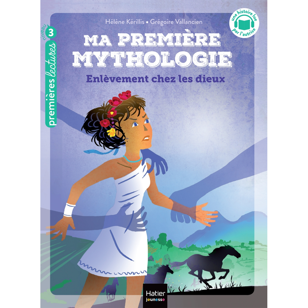 Ma première Mythologie - Enlèvement chez les dieux CP/CE1 - 6/7 ans (Poche)