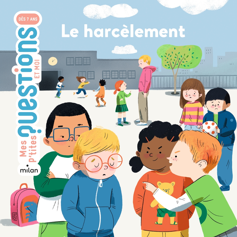 Le harcèlement (Jeunesse)