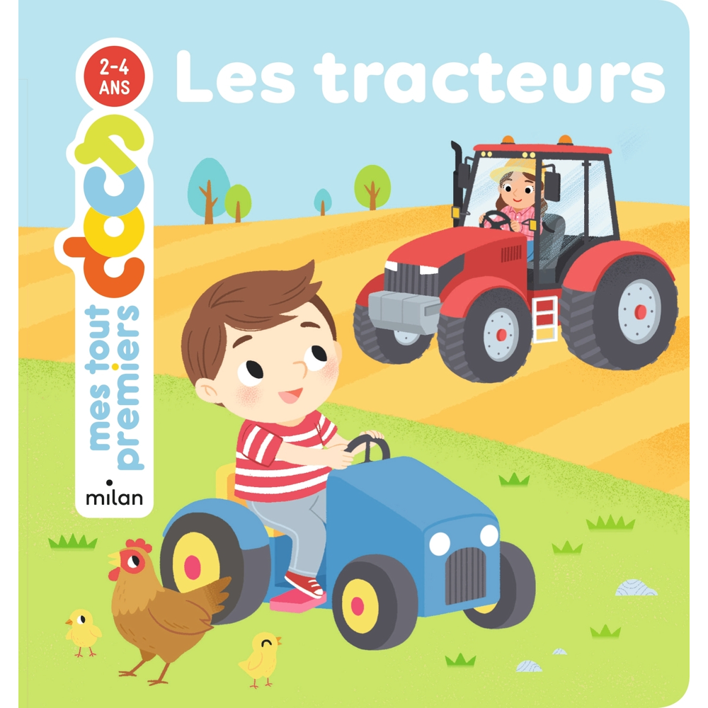 Les tracteurs (Cartonné)