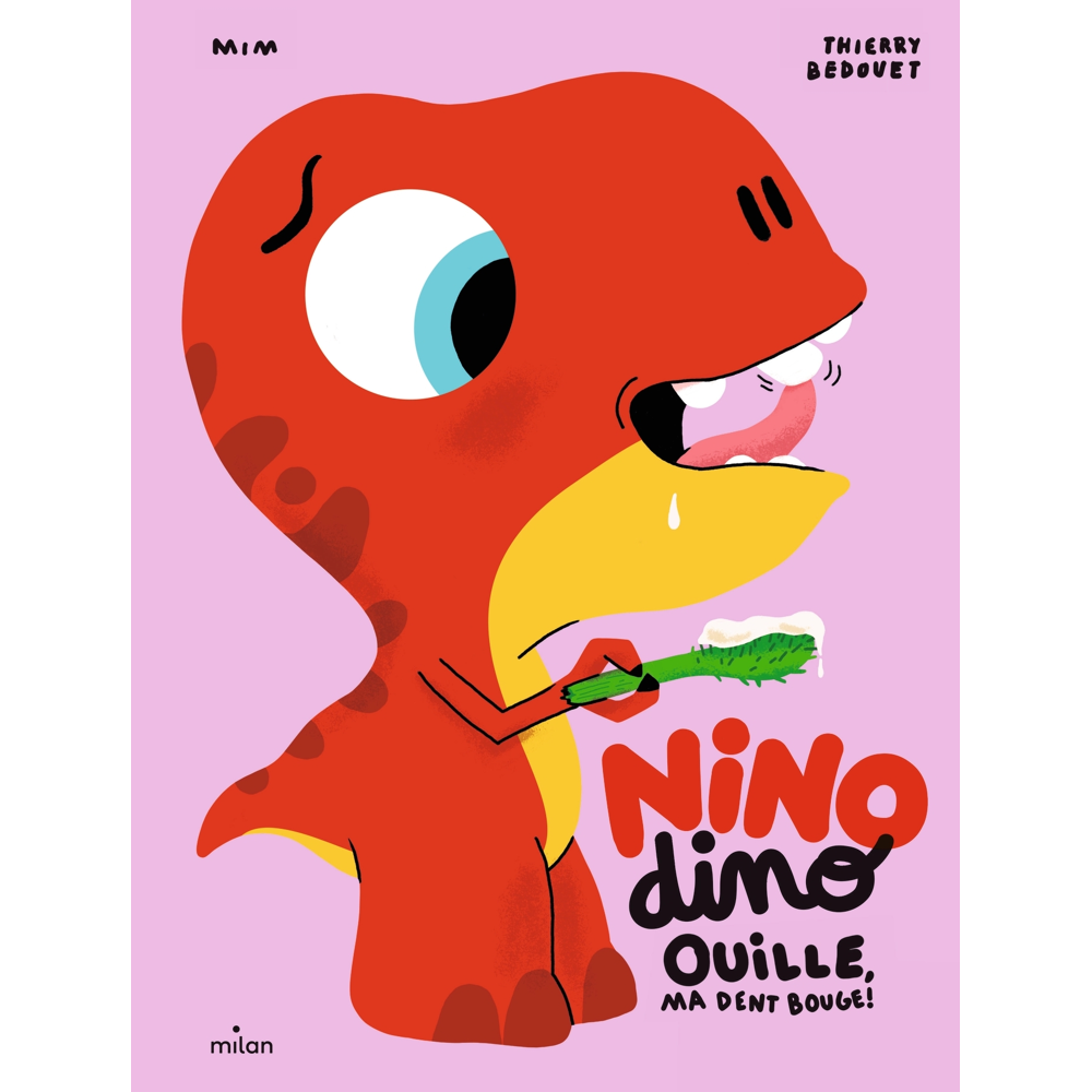 Ouille, ma dent bouge ! (Jeunesse)