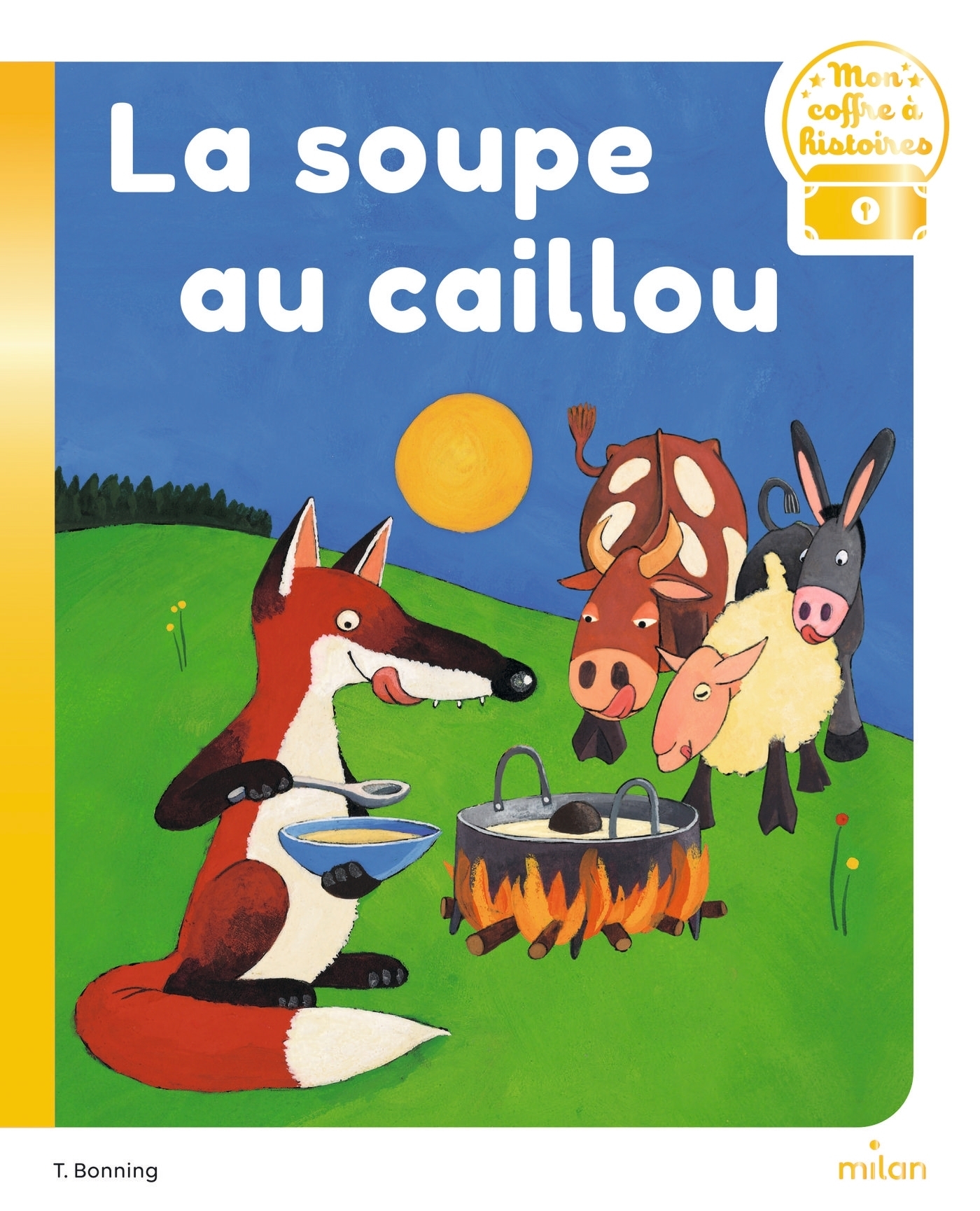 La soupe au caillou (Broché)