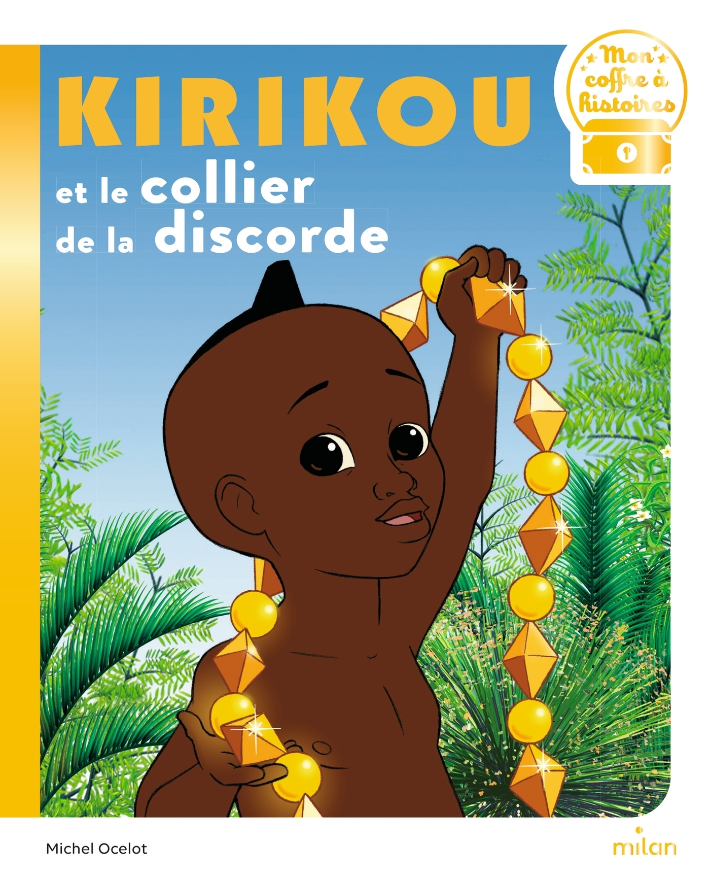 Kirikou et le collier de la discorde (Broché)