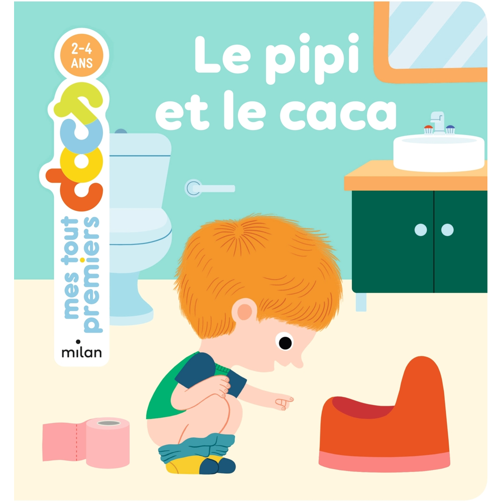 Le pipi et le caca (Cartonné)