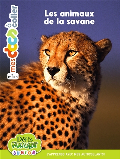 Bioviva - Les animaux de la savane (Broché)