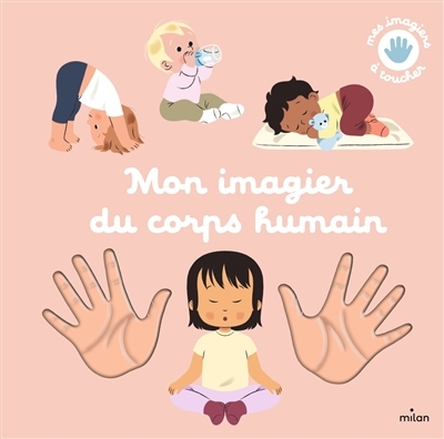 Mon imagier du corps humain (Cartonné)