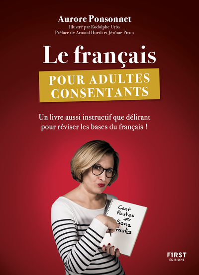 Le français pour adultes consentants (Broché)