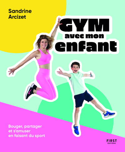 Gym avec mon enfant (Broché)