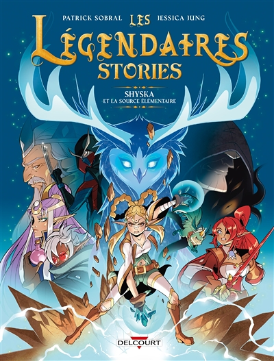 Les Légendaires - Stories Tome 4 - Shyska et la source élémentaire (BD)