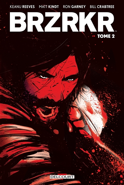 BRZRKR Tome 2 (BD)