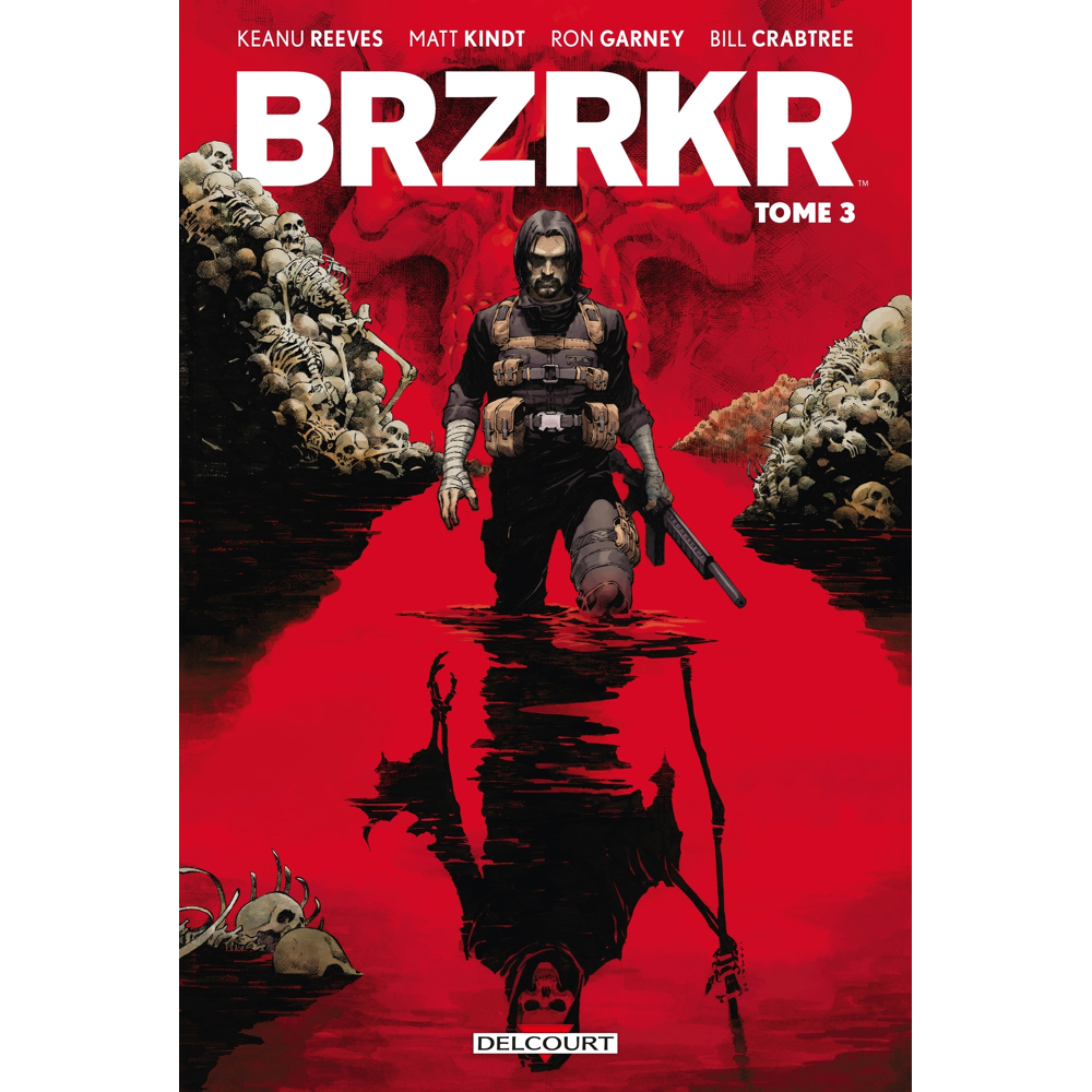BRZRKR Tome 3 (BD)