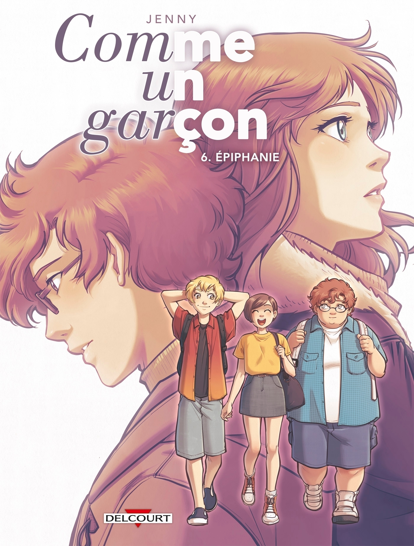 Comme un garçon Tome 6 - Épiphanie (BD)
