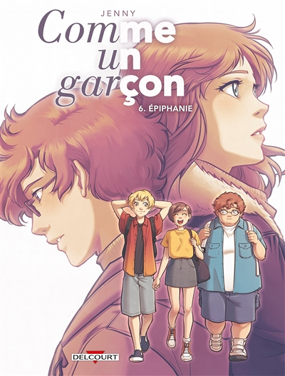 Comme un garçon Tome 6 - Épiphanie (BD)