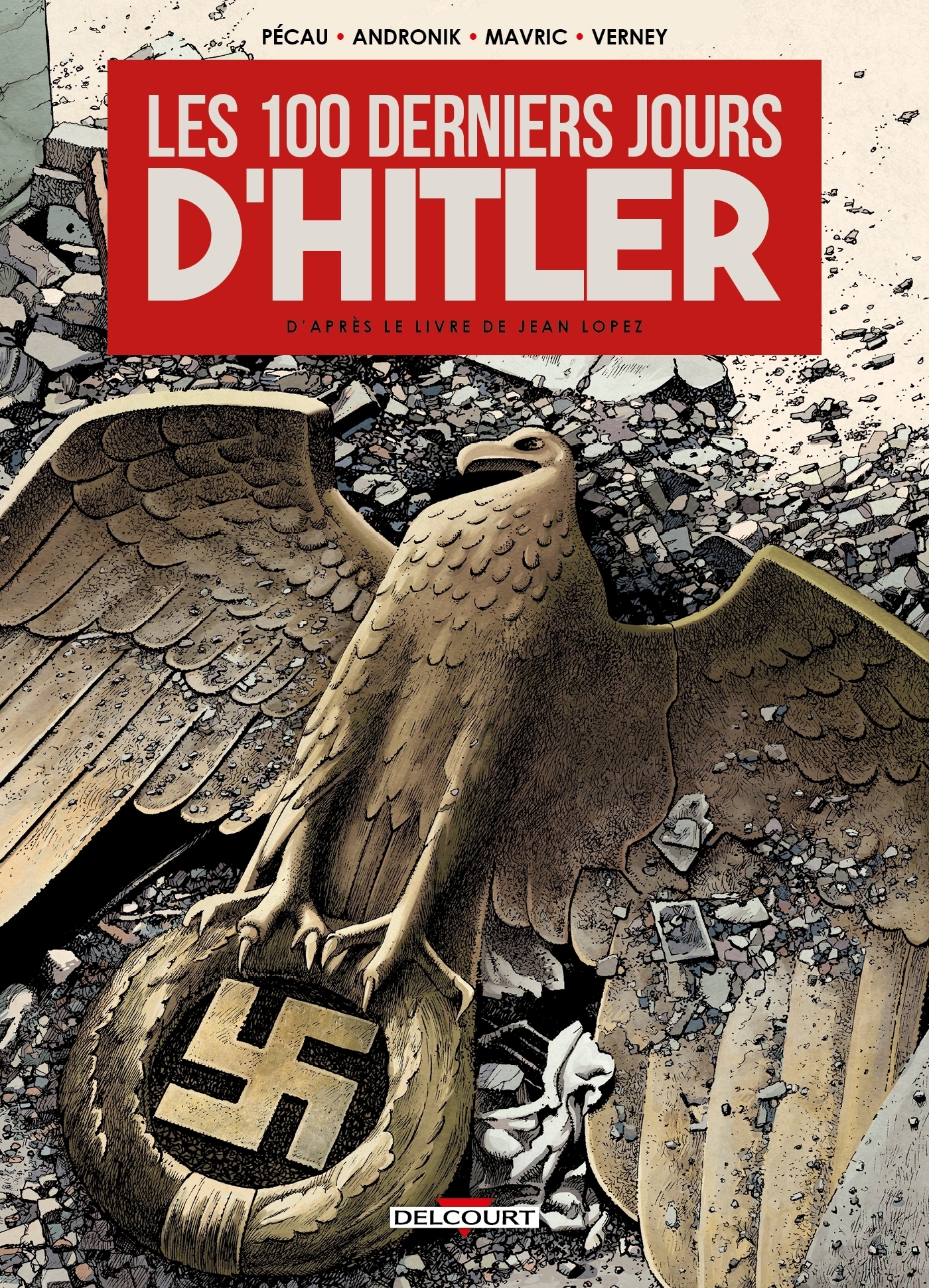 Les 100 Derniers Jours d'Hitler (BD)