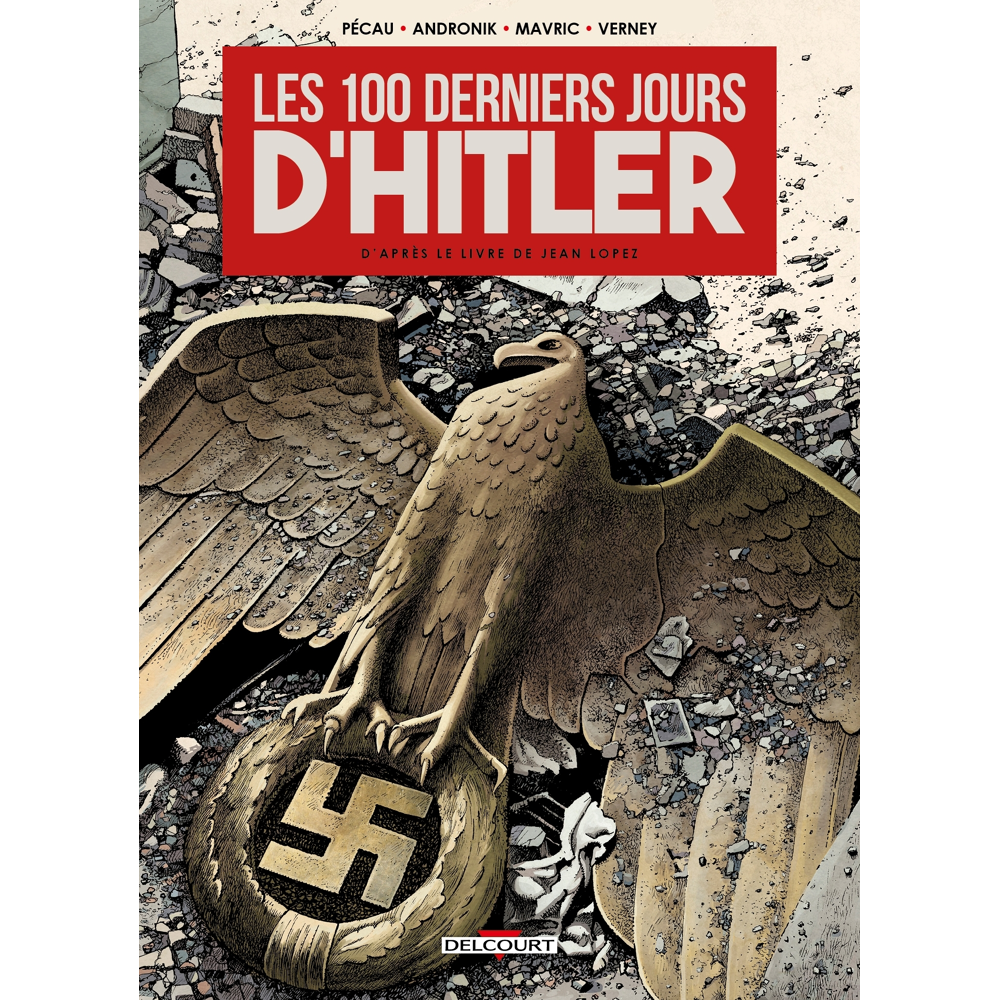 Les 100 Derniers Jours d'Hitler (BD)