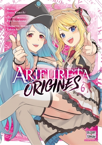 Arifureta - Origines Tome 6 (Manga)