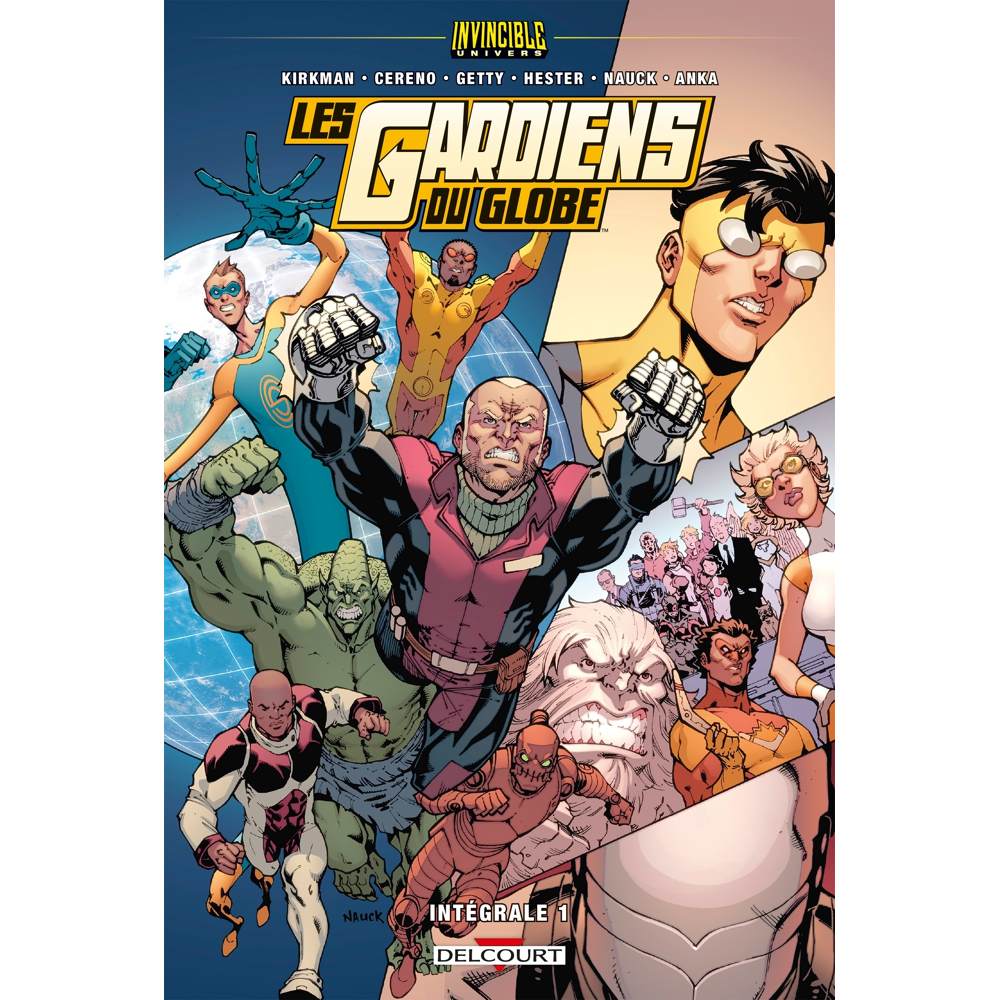 Invincible Univers - Les Gardiens Du Globe Tome 1 (BD)