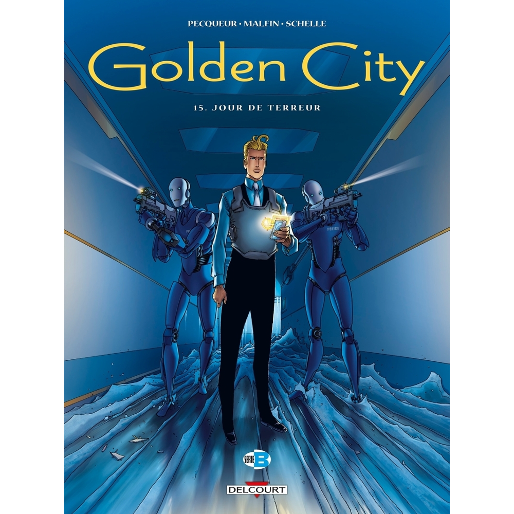 Golden City Tome 15 - Jour de terreur (BD)