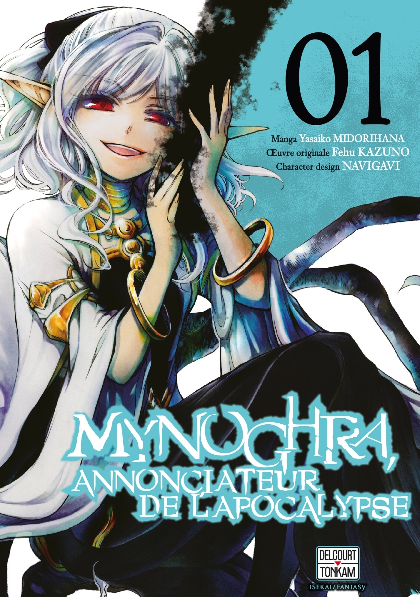 Mynoghra, Annonciateur de l'apocalypse Tome 1 (Manga)