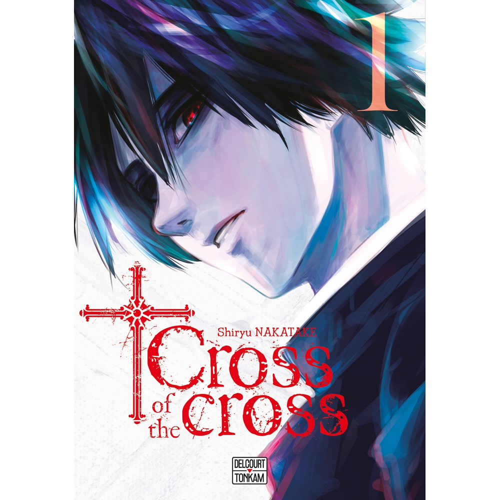 Cross of the cross Tome 1 (Manga)
