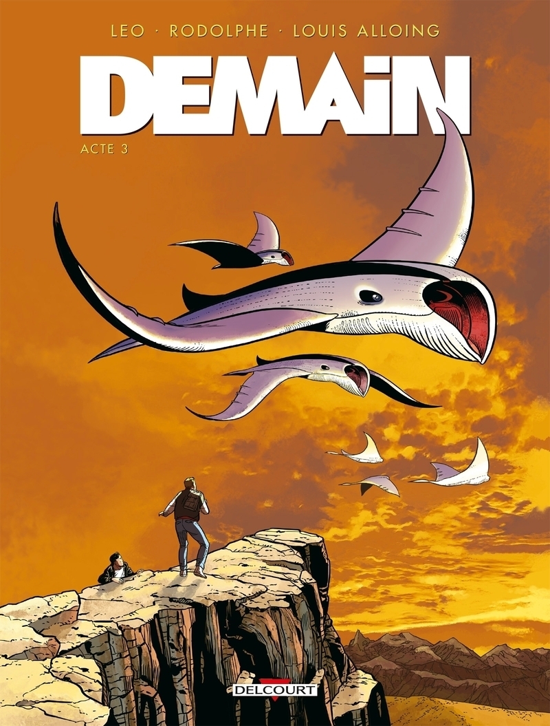 Demain Tome 3 - Acte III (BD)