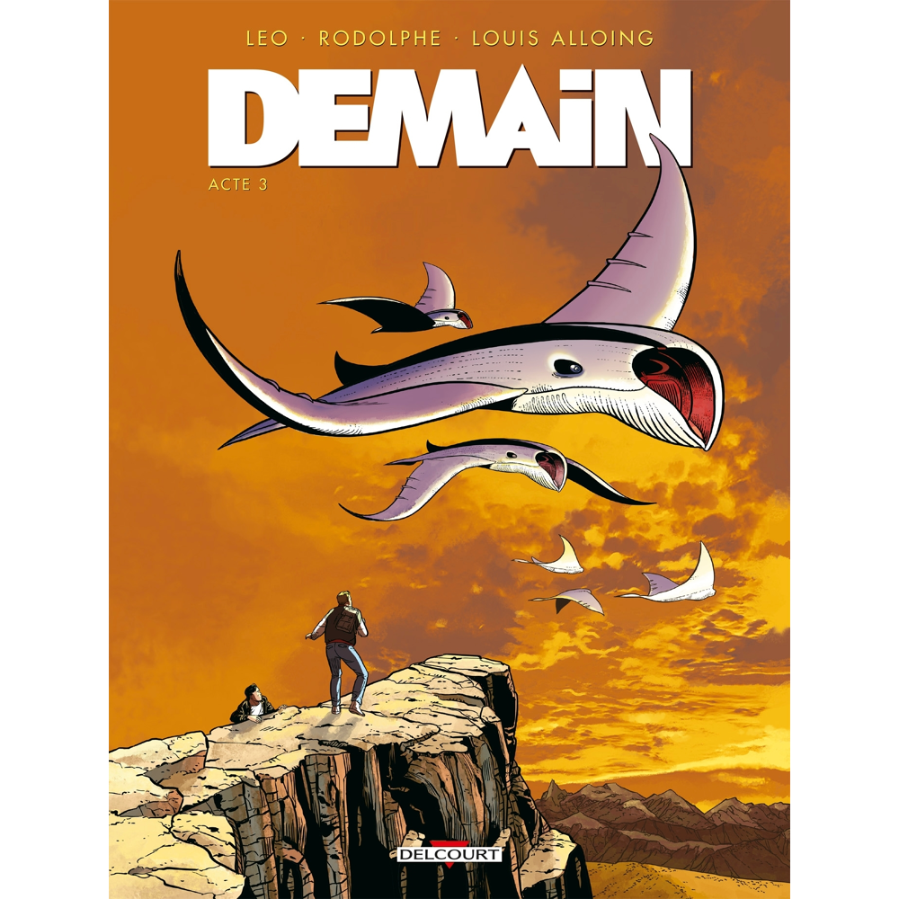 Demain Tome 3 - Acte III (BD)