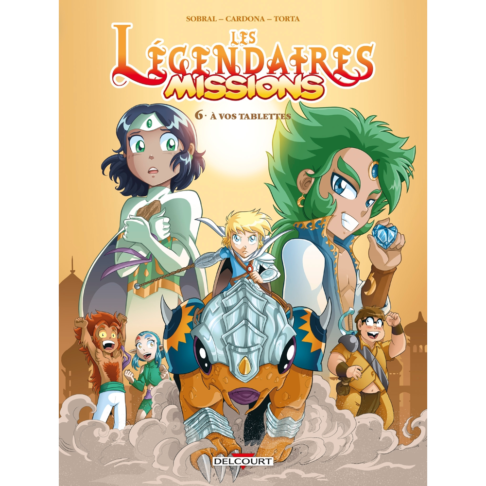 Les Légendaires - Missions Tome 6 - À vos tablettes (BD)