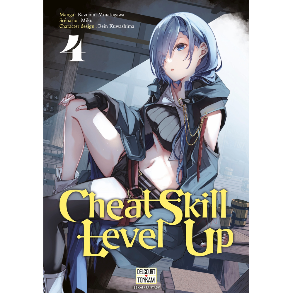 Cheat Skill Level Up Tome 4 (Manga)