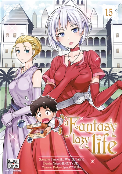 A Fantasy Lazy Life Tome 15 (Manga)
