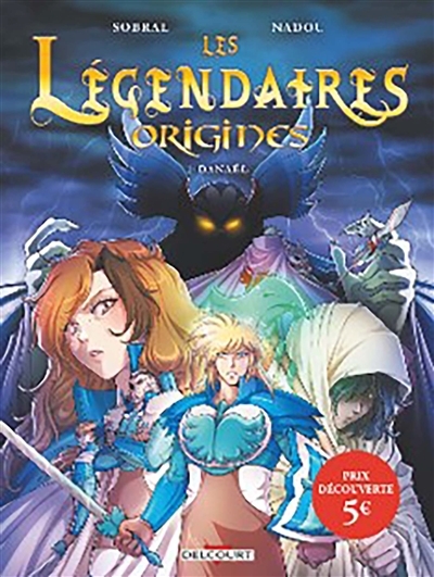 Les Légendaires - Origines Tome 1 - OP 2023 - PRIX SPECIAL 5 euros (BD)