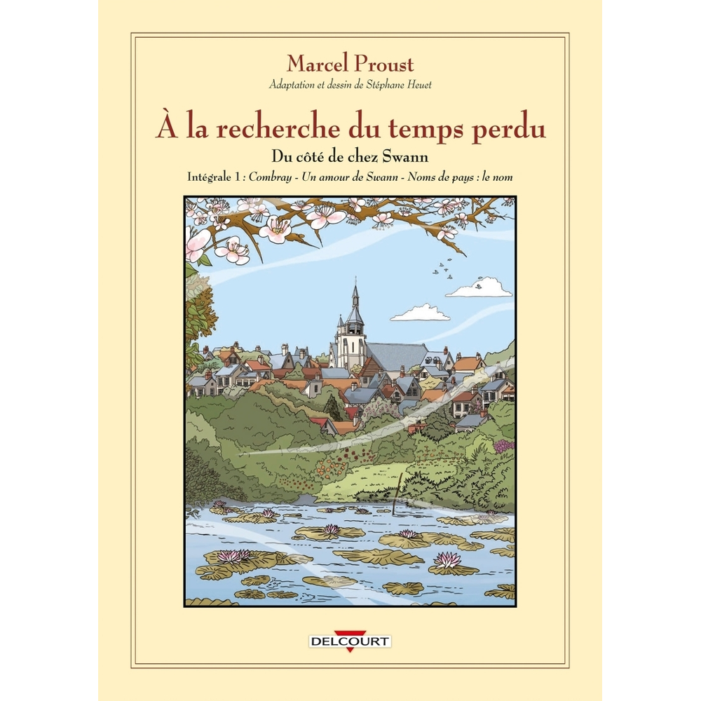 À la recherche du temps perdu - Intégrale - Du côté de chez Swann NED (BD)