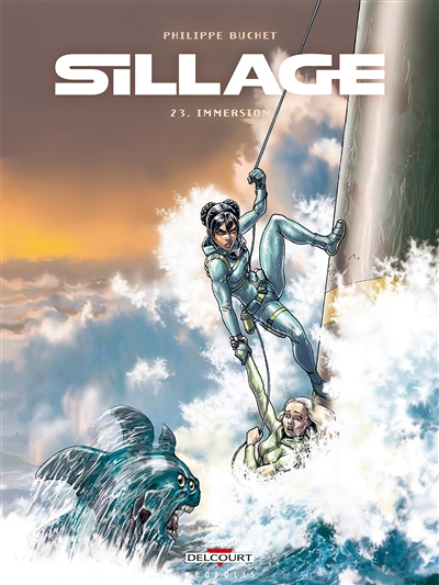 Sillage Tome 23 - Immersion (BD)