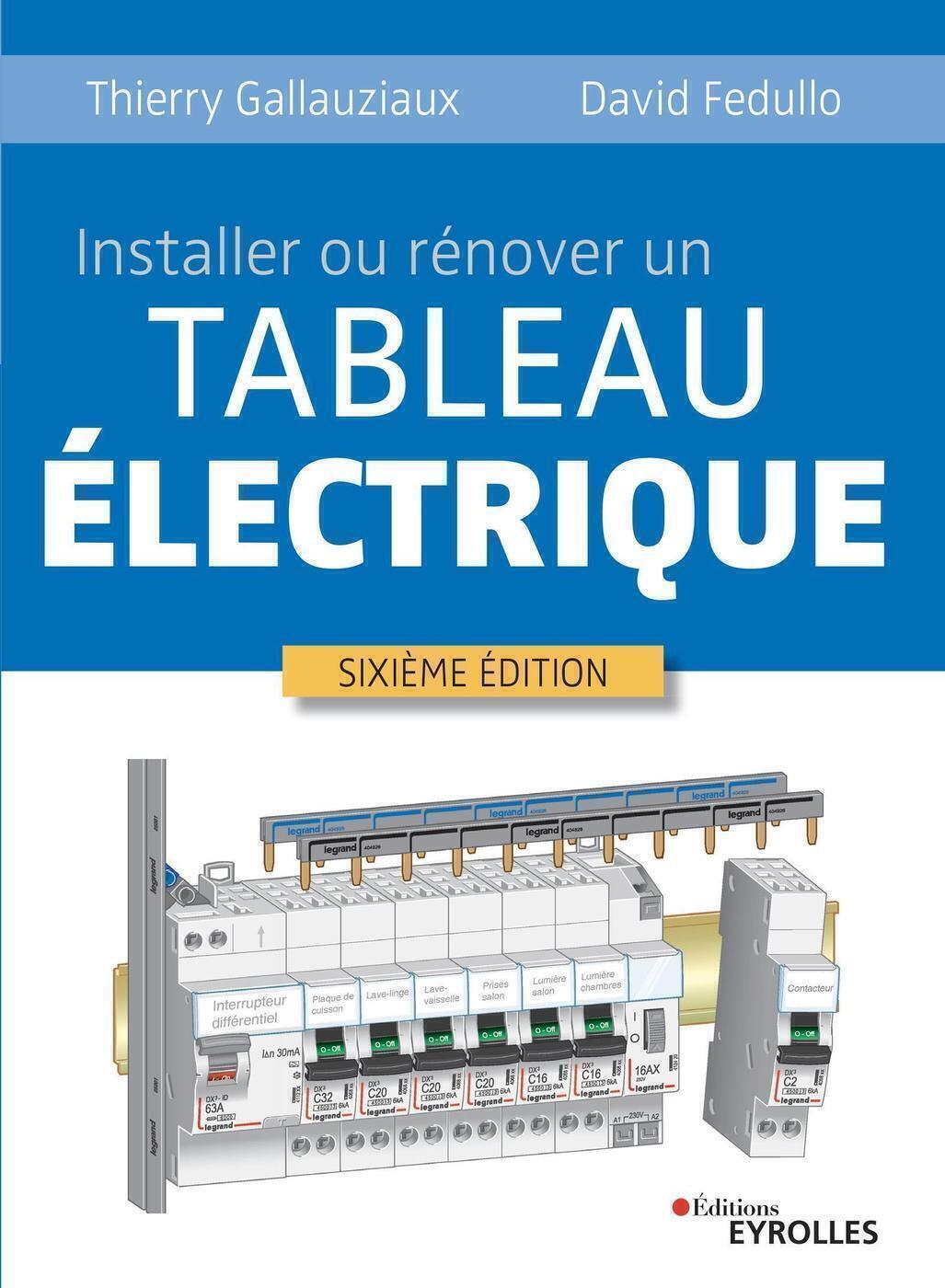 Installer ou rénover un tableau électrique (Broché)