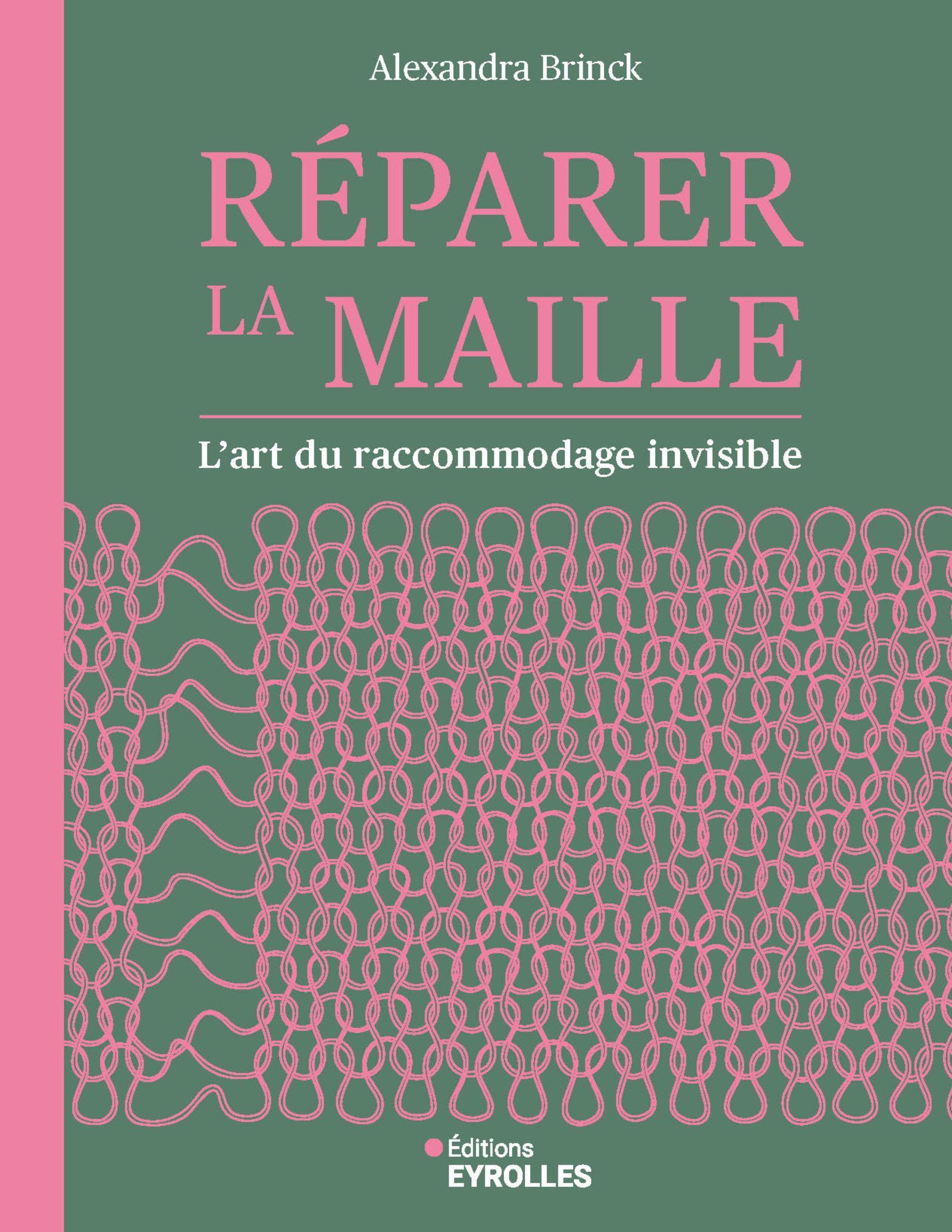 Réparer la maille - L'art du raccommodage invisible (Broché)
