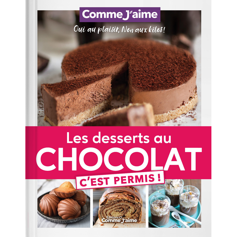 Les Desserts au Chocolat c'est permis!