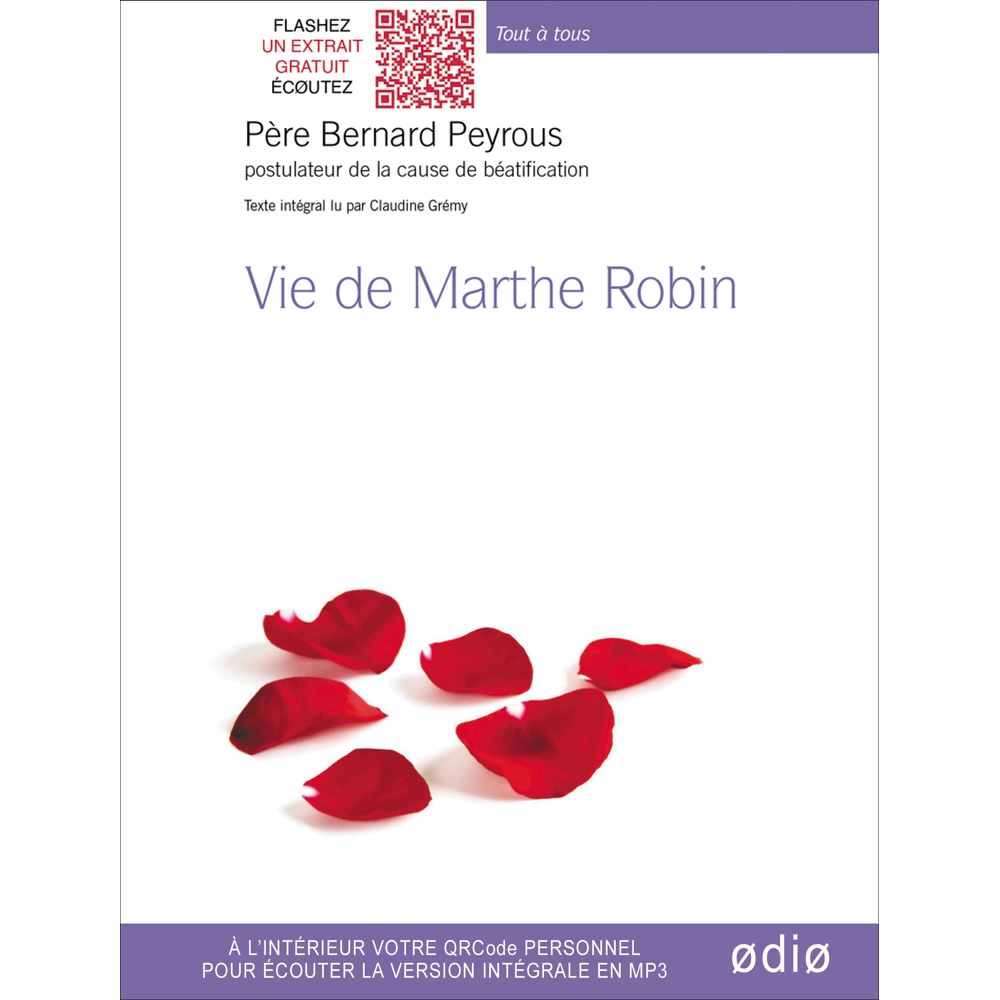 Vie de Marthe Robin (Livre lu)