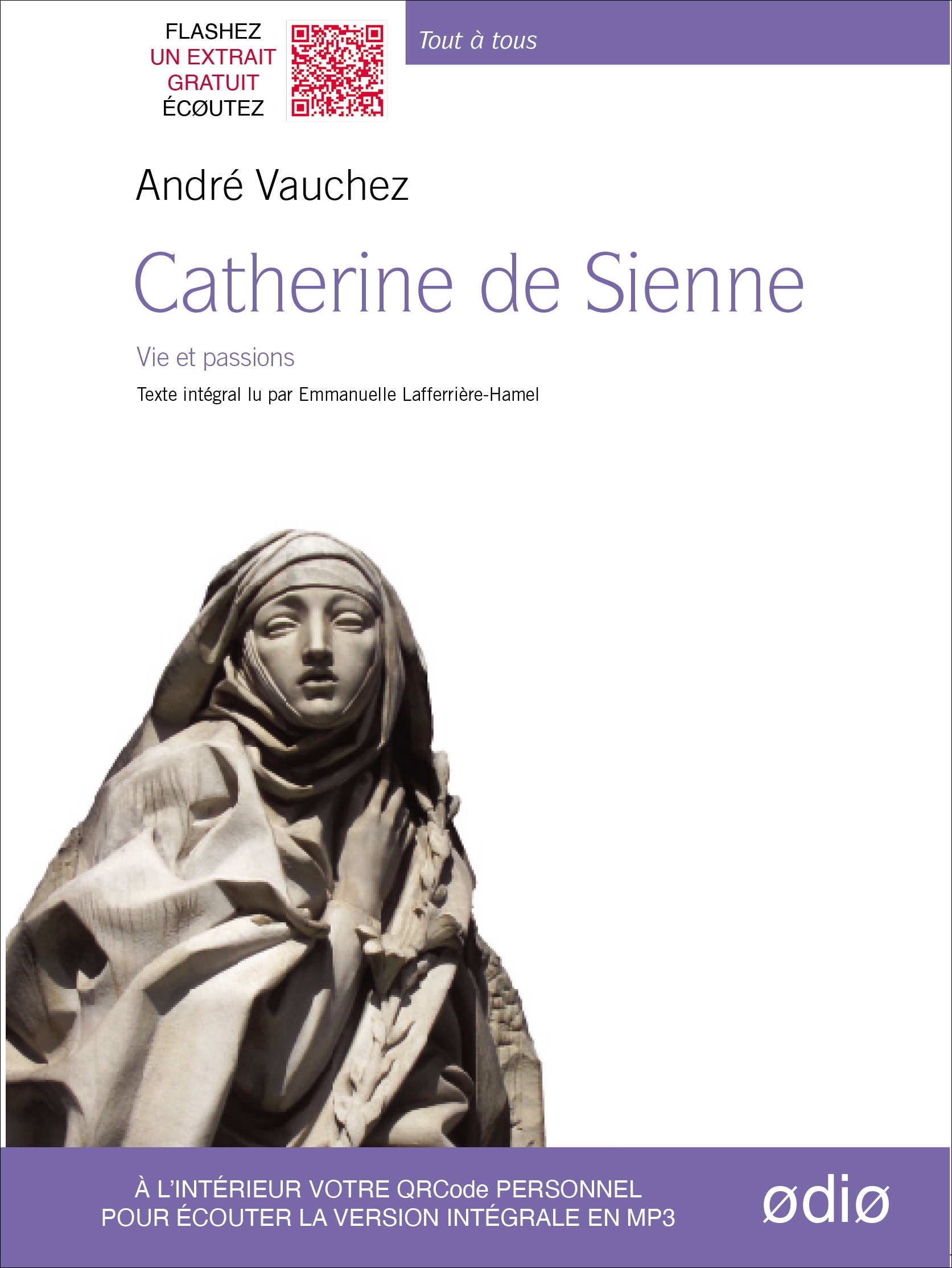 Catherine de Sienne - Vie et passions (Livre lu)