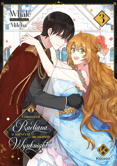 Comment Raeliana a survécu au manoir Wynknight - Tome 3 (Manga)