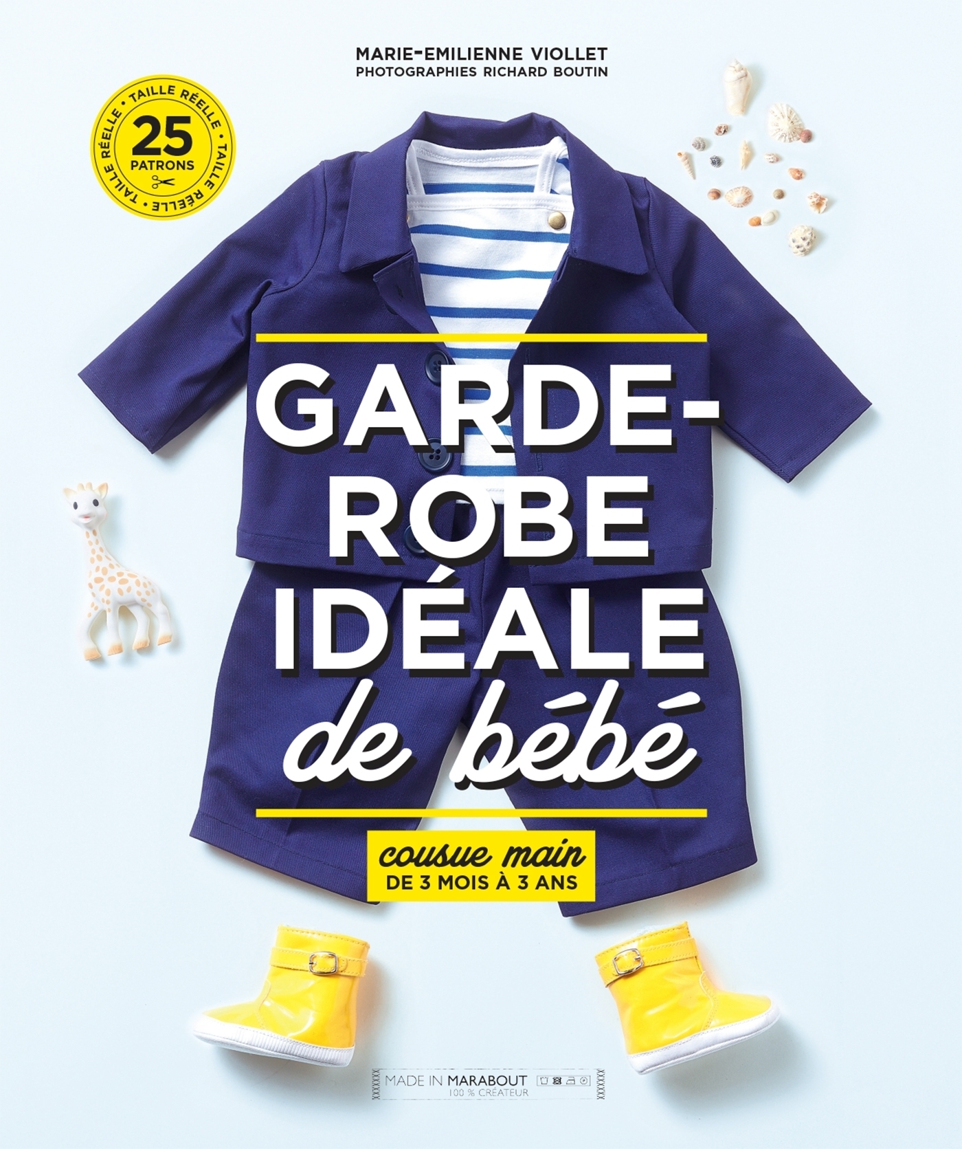 La garde robe ideale de bébé (Broché)