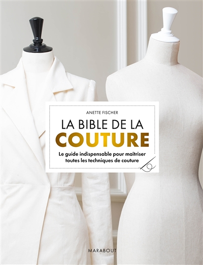 La bible de la couture (Broché)