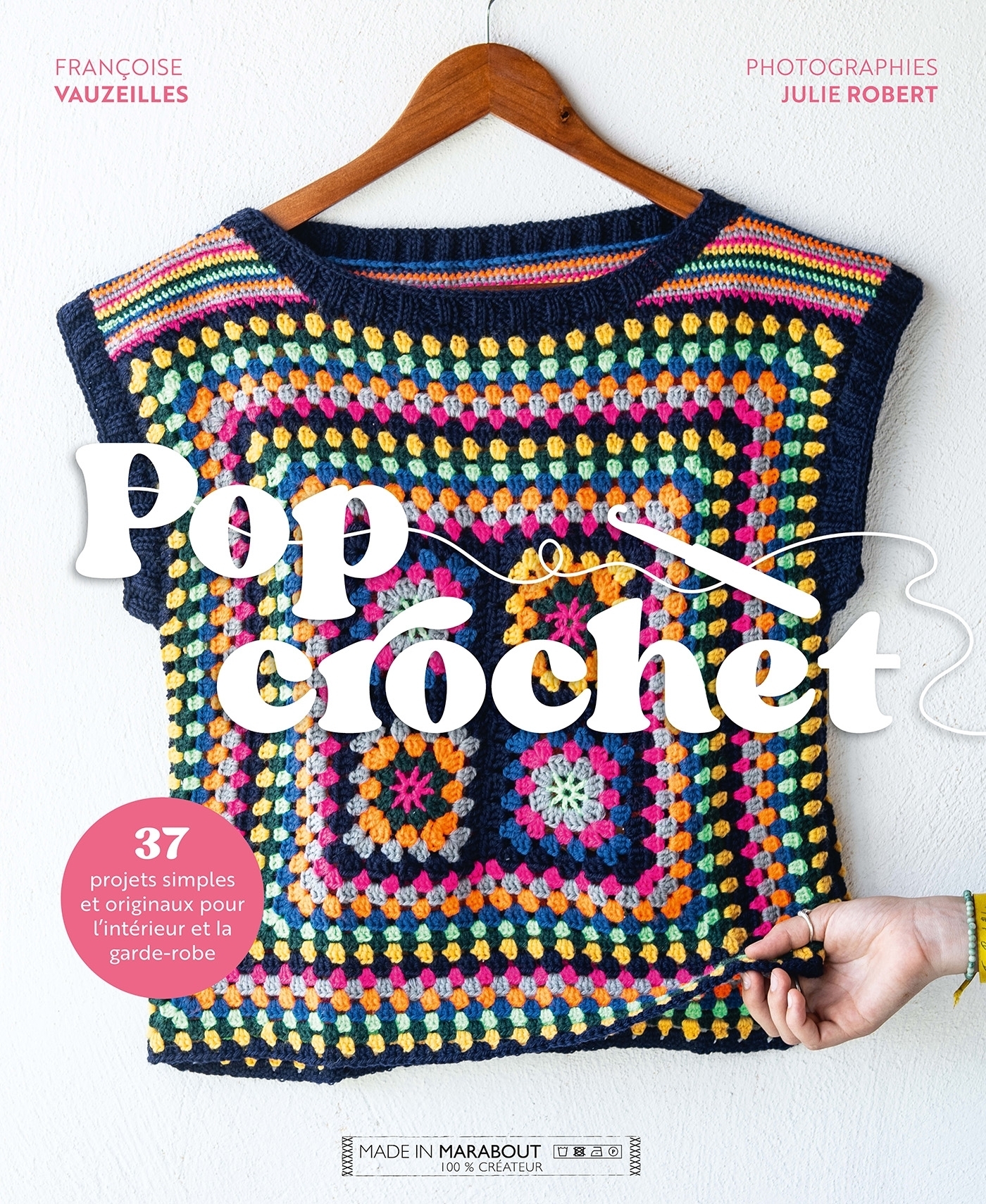 Pop Crochet - 36 projets originaux et simples à réaliser au crochet (Broché)