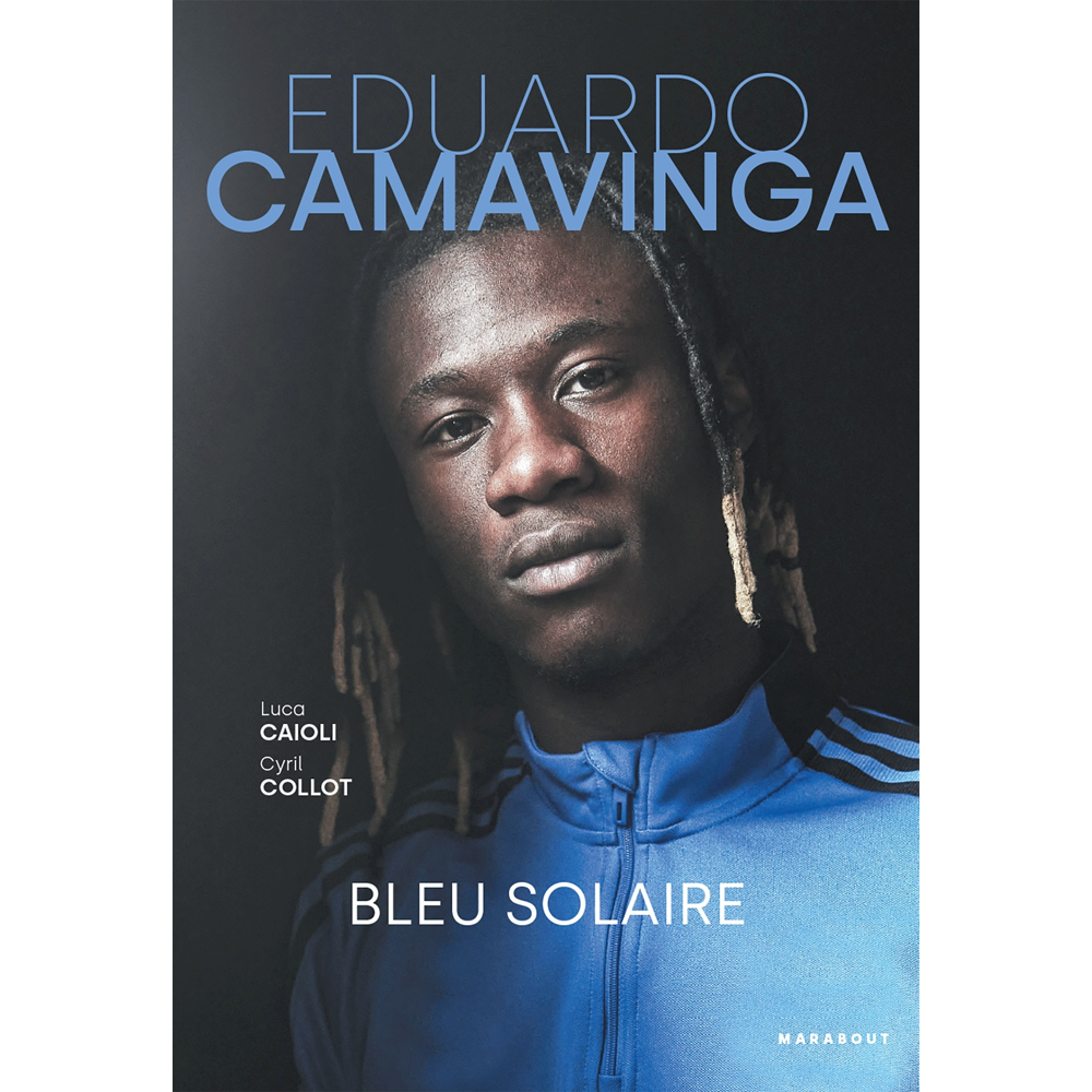 Eduardo Camavinga - Bleu solaire (Broché)