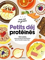 Petits déjeuners protéinés (Broché)
