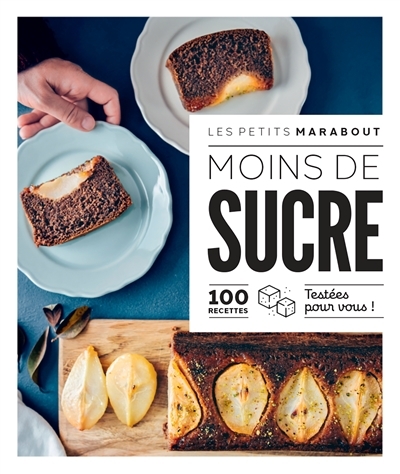 Les petits Marabout - Moins de sucre (Broché)