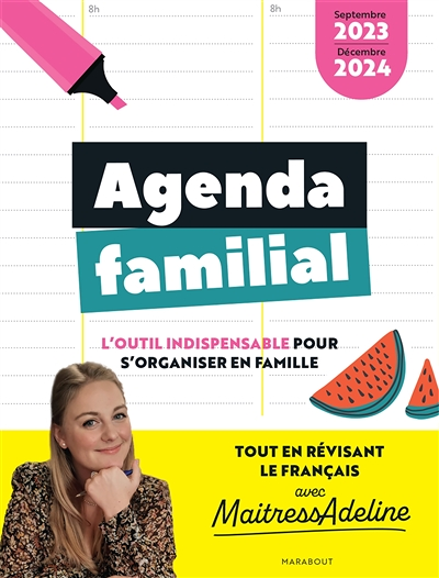 Agenda familial MaitressAdeline - Septembre 2023 - Décembre 2024 - L'outil indispensable pour s'orga