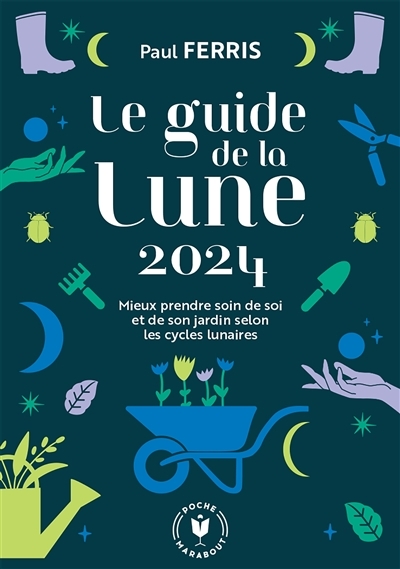 le guide de la lune 2024 (Poche)